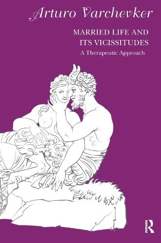 Married Life and its Vicissitudes - 9780367103880