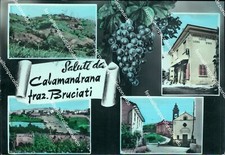 bi29 cartolina saluti da calamandrana fraz bruciati provincia di asti