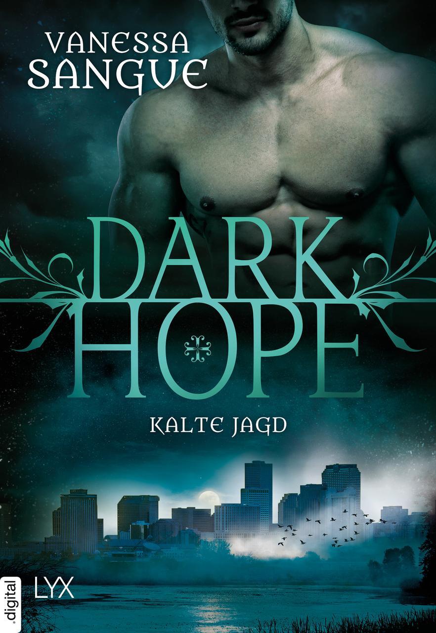 Dark Hope Kalte Jagd Vanessa Sangue 9783736307490 9783736307490