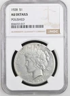 1928 Peace Dollar NGC Certified AU Details