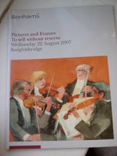 Bonhams catalogue Pictures and Frames To sell without reserve August 2007