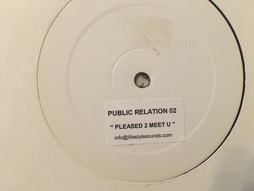 B Public Relation 02 Pleased to Meet You wht lbl blk vinl 12" test press 1 sided - 第 1/1 張圖片