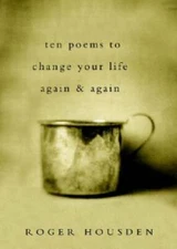 Ten Poems to Change Your Life Again and Again - Hardcover - GOOD