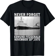 Never Forget – Edmund Fitzgerald Memorial Tee Nov. 10, 1975 T-Shirt