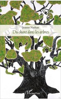 Jeanne Nathan | Du Chant Dans Les Arbres | Taschenbuch | FranzöSisch (2022)