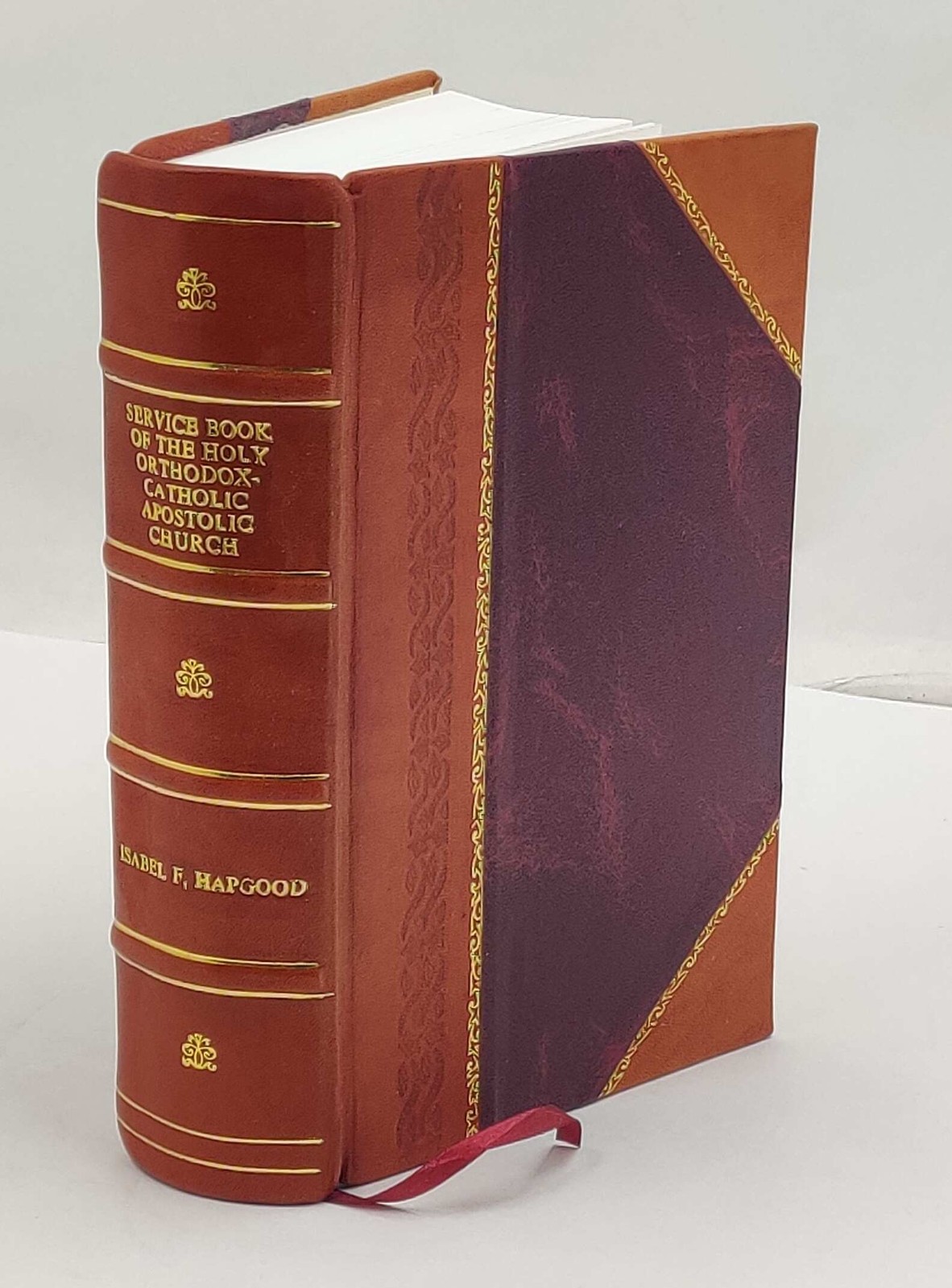 Service book of the Holy Orthodox-Catholic Apostolic Church / co [Leather Bound]