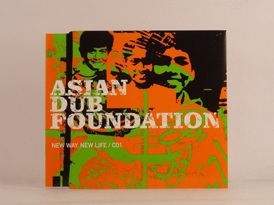ASIAN DUB FOUNDATION NEW WAY NEW LIFE (CD 1) (C49) 3 Track CD Single including P