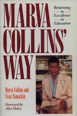 Marva Collins' Way : Updated by Marva Collins (1990, Uk-B Format Paperback)