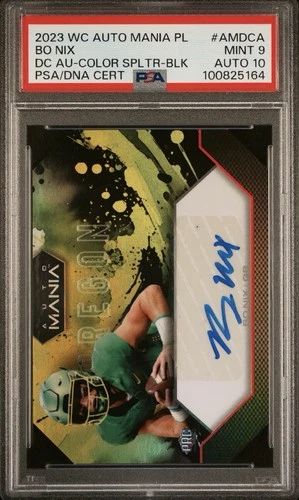 2023 WC Auto Mania Bo Nix Die-Cut PSA 9/10