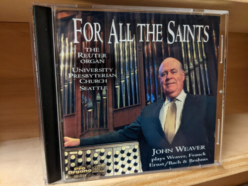 (CD) For All The Saints - JACK WEAVER - The Reuter Organ - Pro Organo - Picture 1 of 4