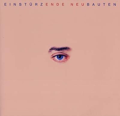 EINSTURZENDE NEUBAUTEN Ende Neu Music CDs New