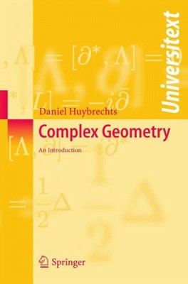 Complex Geometry - an Introduction|Daniel Huybrechts|Broschiertes Buch|Englisch