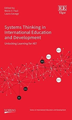 Systems Thinking in International Education and Development: Unlocking Learning