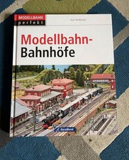 Bahnhöfe im Modell - Planung Bau & Betrieb Modellbahn/Bahnhof/Handbuch/Anleitung