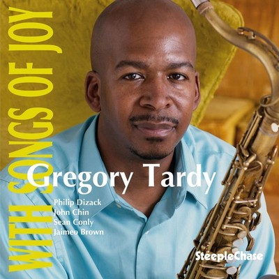 Gregory Tardy With Songs of Joy (CD) Album