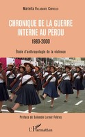 Chronique De La Guerre Interne Au PéRou - 1980-2000 | Cervello | Taschenbuch