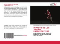 Impacto De Los Juegos Predeportivos Lenier Borges Primelles (U. A.) Taschenbuch