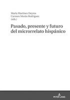 Pasado, Presente Y Futuro Del Microrrelato HispáNico | RodríGuez (U. A.) | Buch