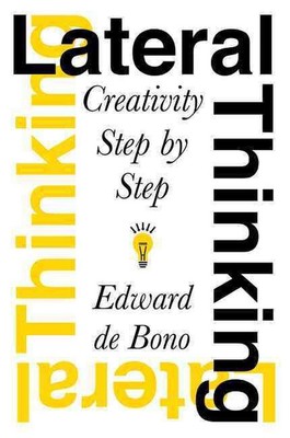 Querdenken: Kreativität Schritt für Schritt von Edward de Bono (Englisch) Taschenbuch 