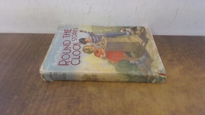 			Round The Clock Stories, Enid Blyton, Dean and Son Ltd, 1963, Har		