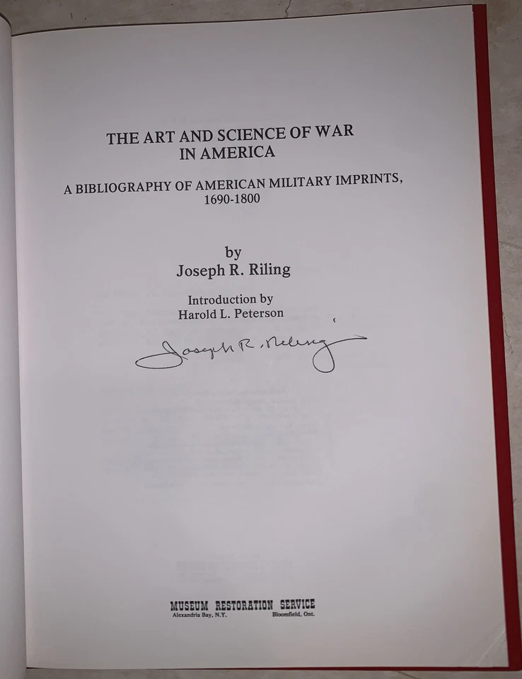 SIGNED, 1 of 650, ART & SCIENCE OF WAR IN AMERICA BIBLIOGRAPHY MILITARY IMPRINTS - Image 4 of 4