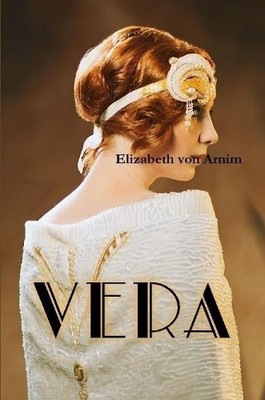 Elizabeth von Arnim Vera (Taschenbuch)