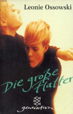 Die große Flatter    von    L. Ossowski  (Taschenbuch)