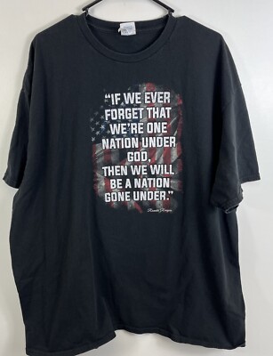 If We Ever Forget We Are One Nation Under God Ronald Reagan Tshirt Patriotic 3XL