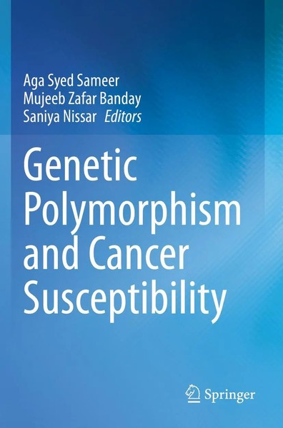 Aga Syed Sameer (U. A.) | Genetic Polymorphism And Cancer Susceptibility | Buch-image