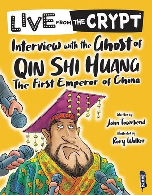 Live from the crypt: Interview with the ghost of Qin Shi Huang | John Townsend