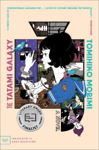 Tomihiko Morimi The Tatami Galaxy (Tascabile)