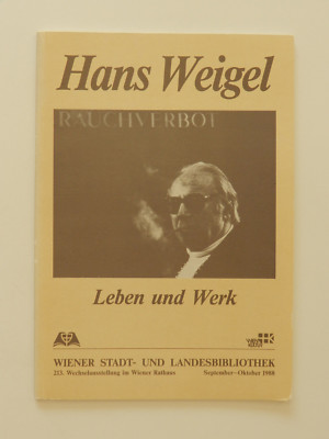 Hans Weigel Leben und Werk Franz Patzer Walter Obermaier