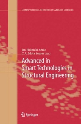 Holnicki-Szulc - Advances in Smart Technologies in Structural Engineer - X555z