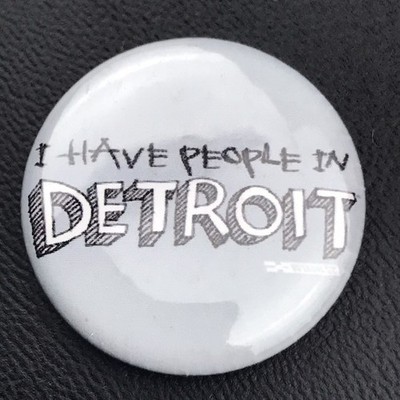 I Have People In Detroit Pinback Button White Black Detroit Theme Urban Style