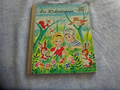 Ein Waldbenteuer Lucki Buch 1970er