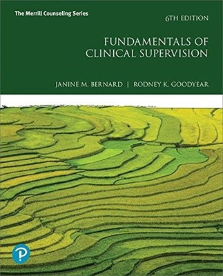 Fundamentals of Clinical Supervision  by Janine Bernard