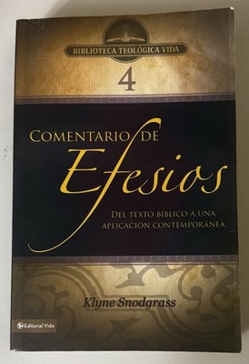 Comentario De Efesios - Klyne Snodgrass