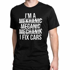 IM A MECHANIC I FIX CARS T-Shirt Black S-3XL JDM Boost Funny Dad Turbo Race