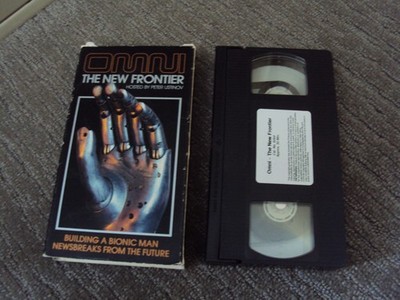 Omni The New Frontier VHS Video Tape Building a Bionic Man Peter Ustinov Future