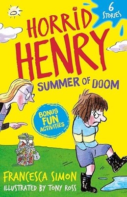 Horrid Henry: Summer of Doom: 6 Stories by Francesca Simon 9781510113619 NEW