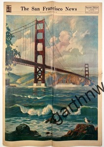GOLDEN GATE BRIDGE OPENING 1937 ORIGINAL SAN FRANCISCO NEWS SPECIAL EDITION