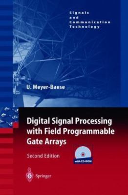 Digital Signal Processing with F- hardcover, Uwe Meyer-Baese, 9783540211198, new