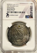2007 Belarus Maslenitsa 20 Rubles Silver Coin NGC MS69 Matte w/ Seven K Card
