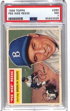 1956 Topps - Pee Wee Reese #260 PSA 7 