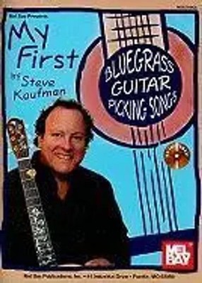 Steve Kaufman | My First Bluegrass Guitar Picking Songs | Taschenbuch | Englisch