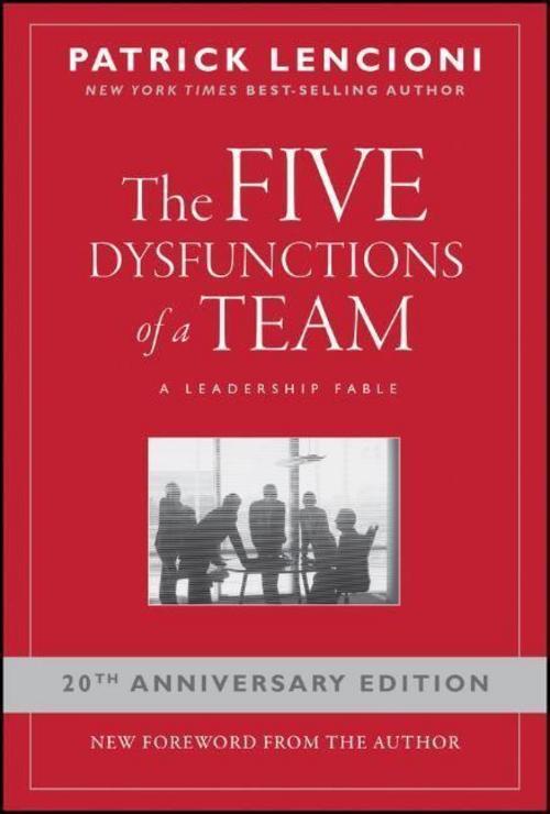 Thumbnail - The Five Dysfunctions Of A Team Patrick Lencioni 9780787960759