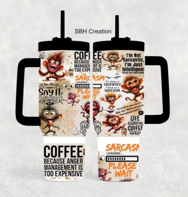 40oz Sarcastic Coffee Monkey  theme  Tumbler with sliding lid and straw