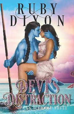 Devis Distraction: A SciFi Alien Romance By Ruby Dixon - New Copy - 978109644...