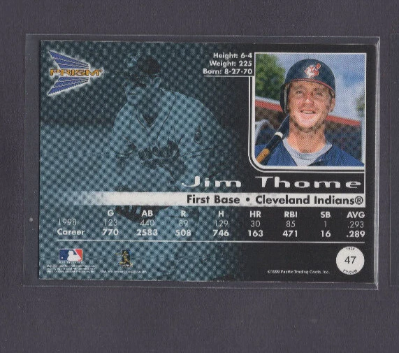 PRISMA DEL PACÍFICO 1999 ROJO RUBÍ LÁMINA MINORISTA PARALELO #47 INDIOS JIM THOME RARO SSP Foto 2 de 3
