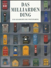 Kasa oszczędnościowa Das Billiarnding - Zur Geschichte des Postsparens